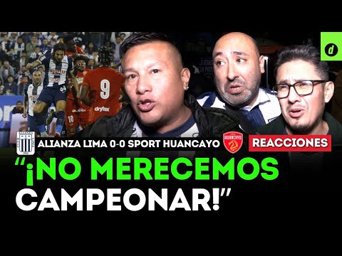 REACCIONES de HINCHAS ALIANCISTAS tras ALIANZA LIMA 0-0 SPORT HUANCAYO| Depor