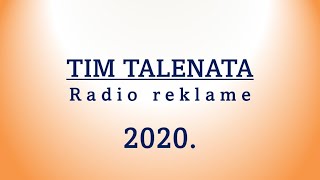 TIM TALENATA - radio reklame iz 2020.