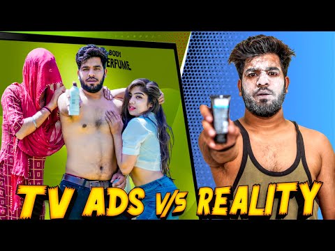 Tv Ads Vs Reality || Yogesh Kathuria