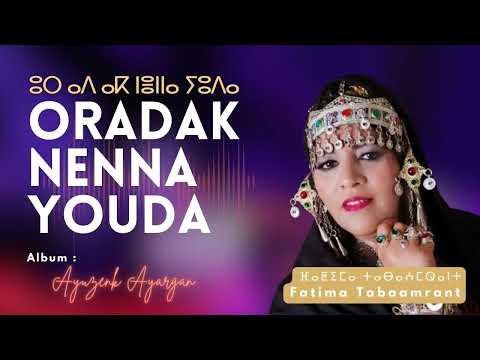 Fatima Tabaamrant : Ordak Nenna Youda (Album Ayouzen Ayargan)