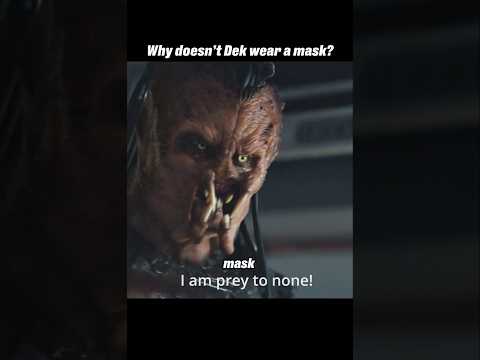 Whatโs the reason Dek doesnโt wear a mask?