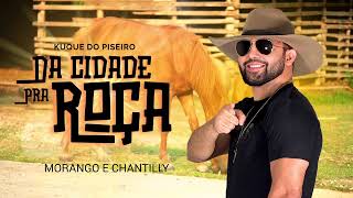 DA CIDADE PRA ROÇA - KUQUE DO PISEIRO