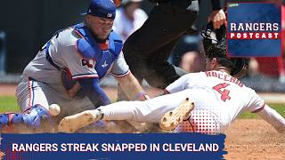 RANGERS POSTCAST: The Rangers 6-game winning streak was SNAPPED in Cleveland for a 7-3 road trip.