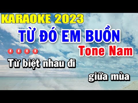 Từ Đó Em Buồn Karaoke Tone Nam Nhạc Sống 2023 | Trọng Hiếu