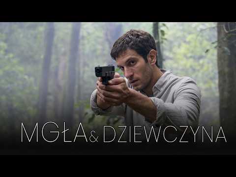 Mgła i Dziewczyna (2017) thriller kryminalny Lektor PL cały film | Zagadka zbrodni