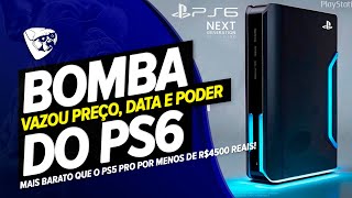 BOMBA! Vazou PREÇO, DATA e PODER Do PS6, Mais BARATO Que O PS5 PRO Por MENOS De R$4500 REAIS!