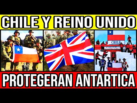 Chile y Reino Unido PROTEGERAN la Antartica 🇨🇱 #Chile #Valparaiso #ViñaDelMar #BioBio #Santiago