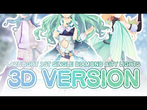 LazuLight - Diamond City Lights【3D performance】| NIJISANJI EN
