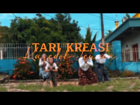 Tari Kreasi Karedok Leunca || Pentas Seni