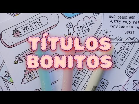 IDEAS DE TÍTULOS BONITOS para PORTADAS de CUADERNO y ENCABEZADOS✨ #titulosbonitos  para tus materias