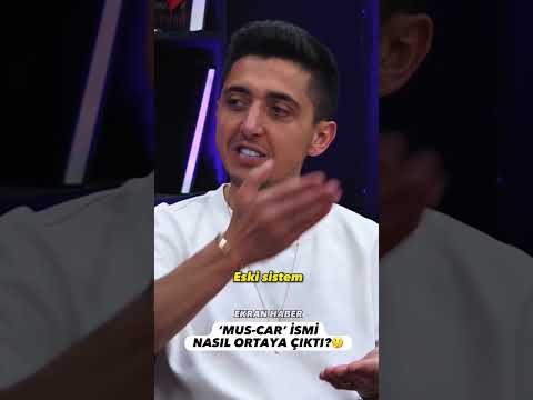 'Mus-Car' İsmi Nasıl Ortaya çıktı?