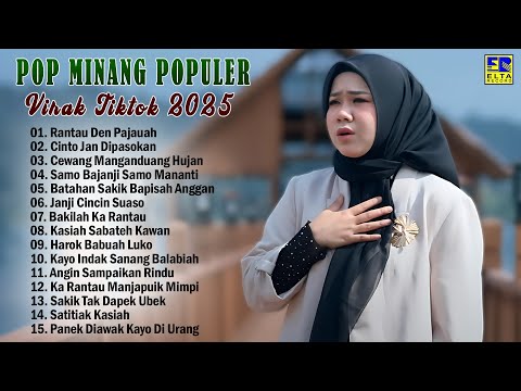 LAGU MINANG TERBARU 2025 - Pop Minang Hits Terpopuler Saat ini