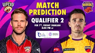 #ILT20 | Desert Vipers vs Sharjah Warriorz |  Qualifier 2 | Match Prediction | ILT20 2025