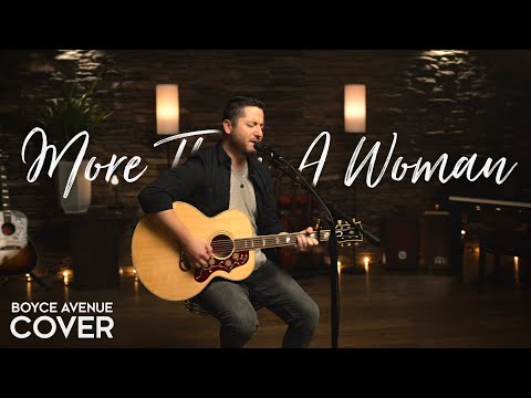 More Than A Woman - Bee Gees (Boyce Avenue acoustic cover)(Saturday Night Fever) on Spotify & Apple