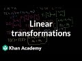 Exploring Linear Transformations in Matrix Algebra
