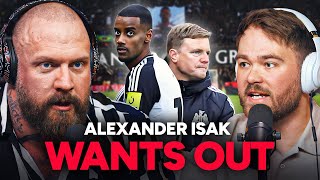 Newcastle in Crisis - ISAK WANTS OUT!