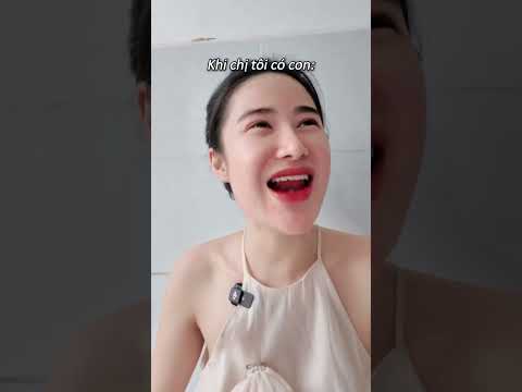Khi chị tôi có con | GON PINK