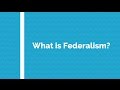 Exploring the Basics of Federalism