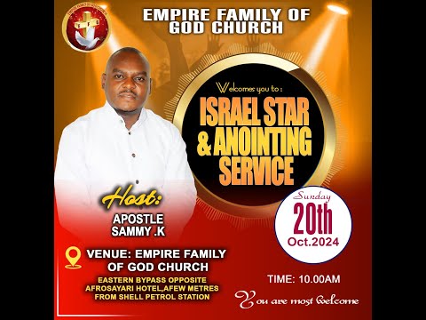 Israel star & anointing service with Apostle : sammy k