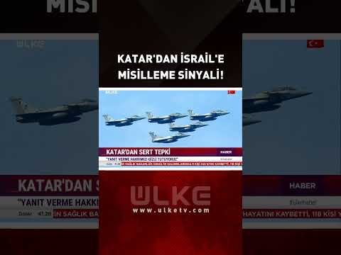 Katar'dan İsrail'e Misilleme Sinyali #shorts