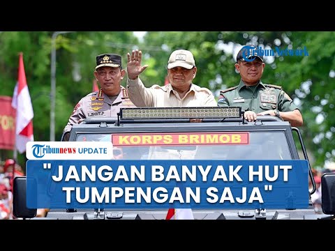 Prabowo Tegas Minta Polri Hemat: Kurangi Seremoni, Jangan Banyak HUT-HUT, Tumpengan Saja di Markas