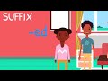 Understanding Suffixes and Their Meanings