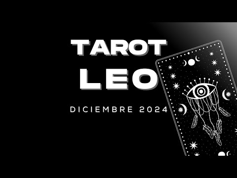 Leo Diciembre 2024 ULTIMO MES DEL AÑO