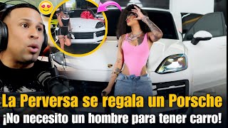¡La Perversa se regala un Porsche Cayenne 2024 para el Día del Padre!   ¡ATAQUE DIRECTO NO HABLEN!