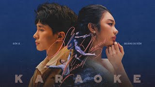 SHE NEVER CRIES - HOÀNG DUYÊN x SƠN.K (KARAOKE)