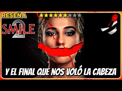 SMILE 2, la secuela que superó a la original | Reseña SMILE 2 (2024)