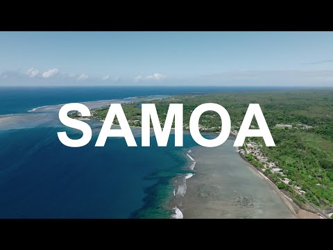 Samoa Drone Footage 4K -  2022 | Savai'i, Upolu, To Sua, Apia, Afu Aau, Faga, Safotu