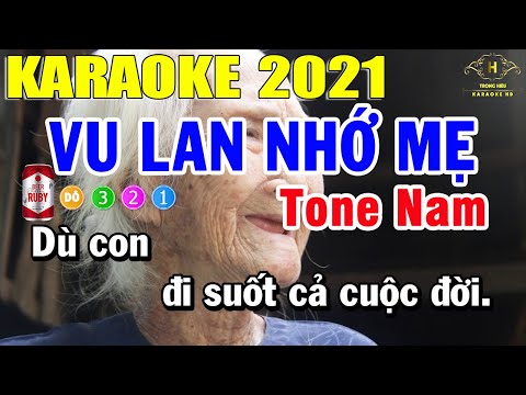 Vu Lan Nhớ Mẹ Karaoke Tone Nam Nhạc Sống 2021 | Trọng Hiếu