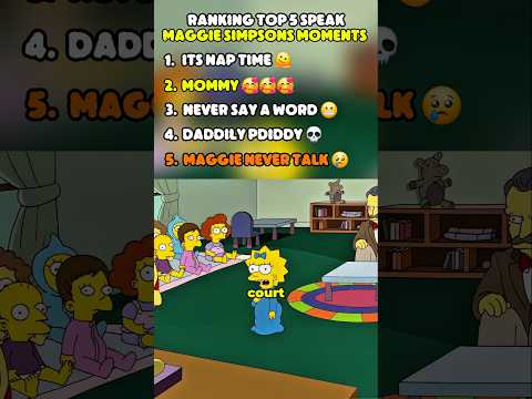 Ranking Top 5 Speak Maggie Simpsons Moments #simpsons