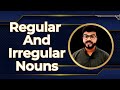 Plural Nouns and Their Characteristics