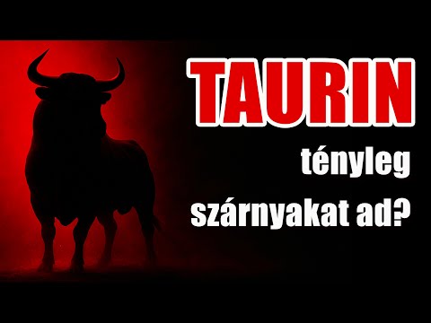 Mindenki taurint szed – de tényleg meghosszabbítja az életet, vagy ártalmas?