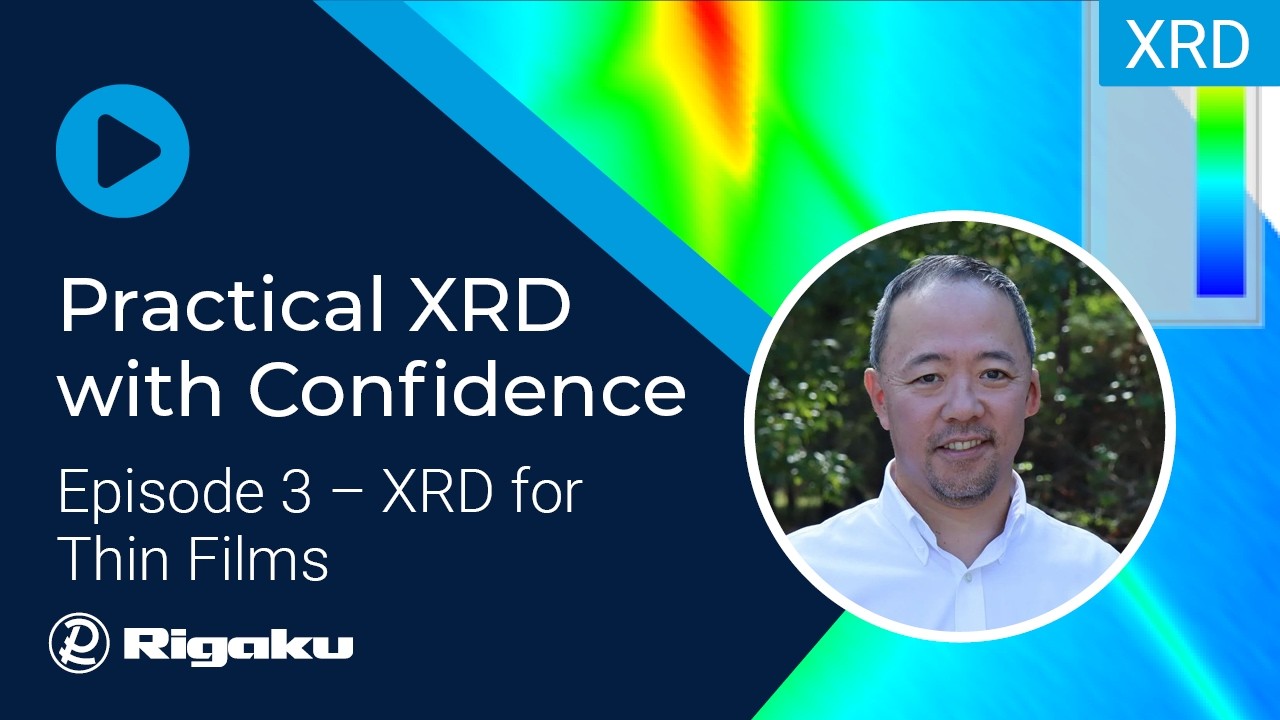 Thumbnail image of XRD for Thin Films: Choosing the Right Measurement for Structure, Strain, and Thickness