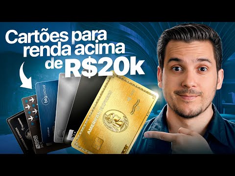 MELHORES CARTÕES PARA QUEM GANHA MAIS DE 20 MIL (e poucos sabem disso)
