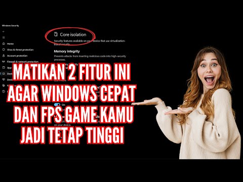 Matikan 2 Fitur Ini Agar Windows Kencang Dan FPS Game Kamu Tinggi