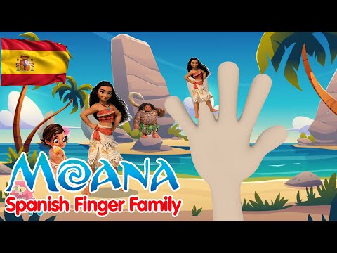 MOANA SPANISH FINGER FAMILY Nursery Rhymes & Kids Songs