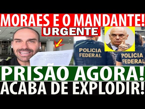 SÁBADO B0MBÁSTIC0! PRISÃ0 PROTOCOLADA - ALEXANDRE DE MORAES É O MANDANTE! E.BOLSONARO VIRA ALVO PSOL