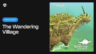 The Wandering Village