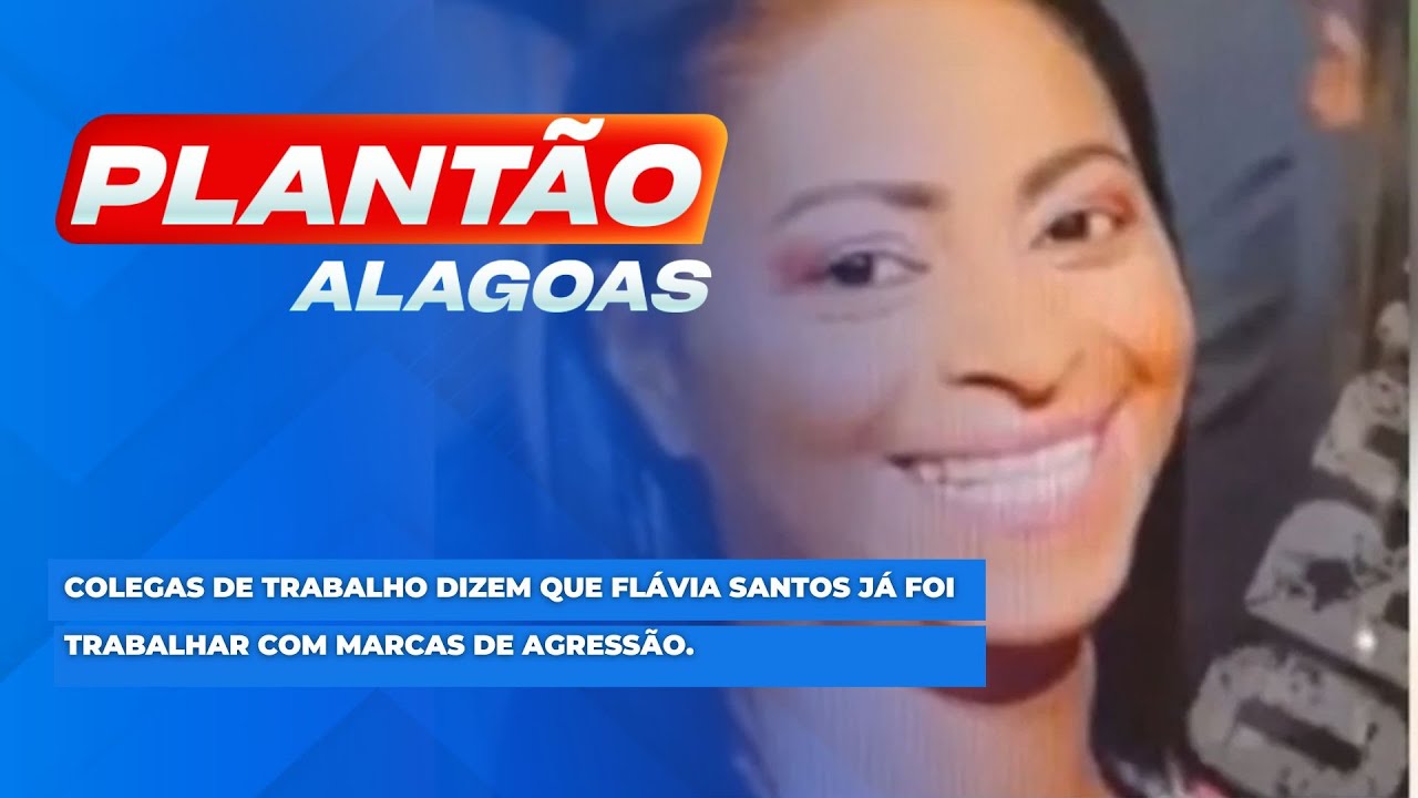 Colegas de trabalho dizem que Fl&aacute;via Santos j&aacute; foi trabalhar com marcas de agress&atilde;o.