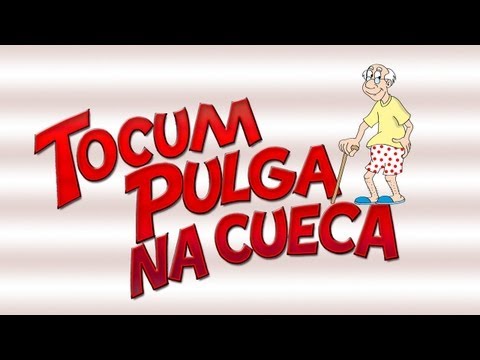 TOCUM PULGA NA CUECA - Vídeo Infantil | Desenho para Crianças