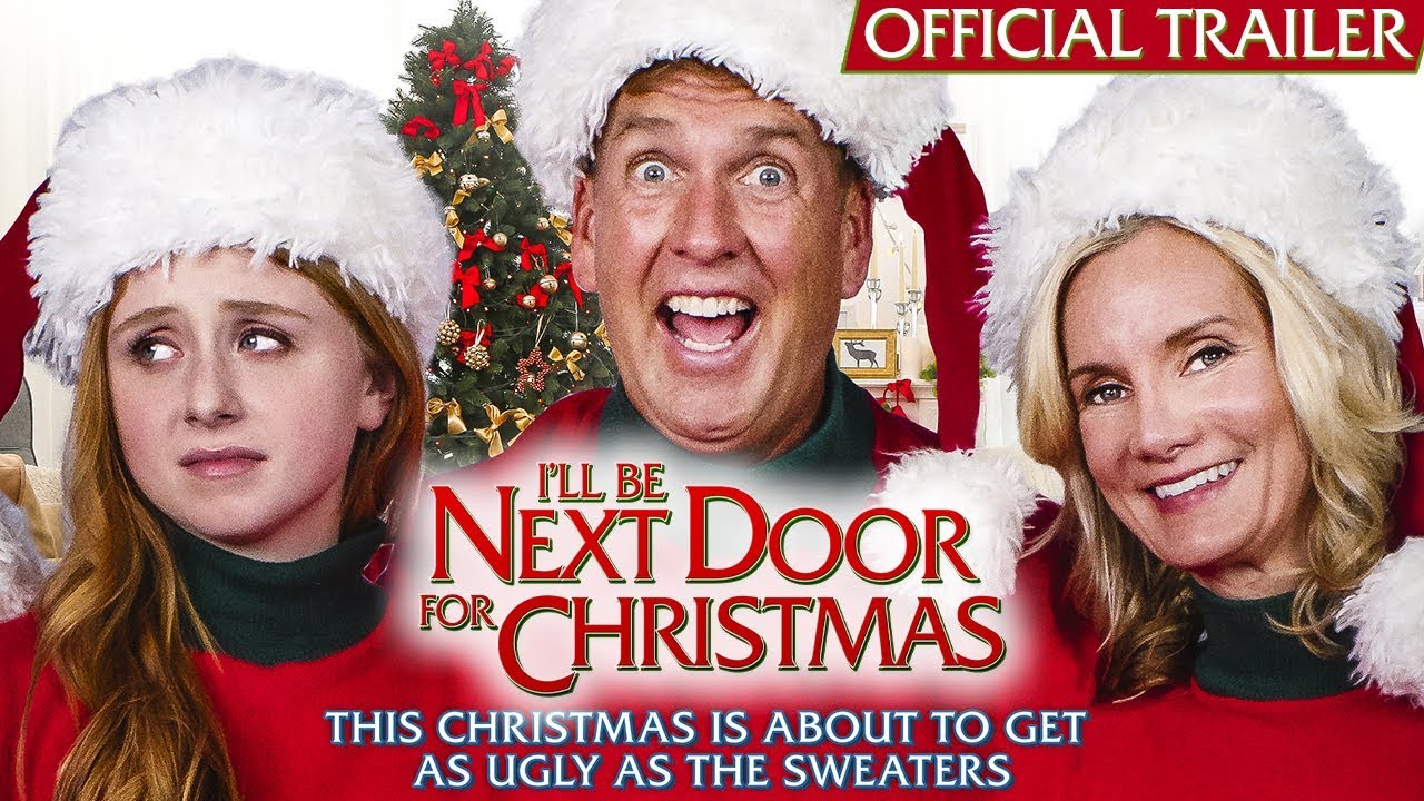 I'll Be Next Door for Christmas Trailer thumbnail