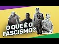 Understanding Fascism