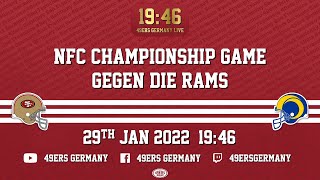 19:46 49ers Germany LIVE: NFC Championship Game gegen die Rams