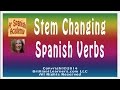 Conjugating Spanish Stem Changing Verbs in Present Tense