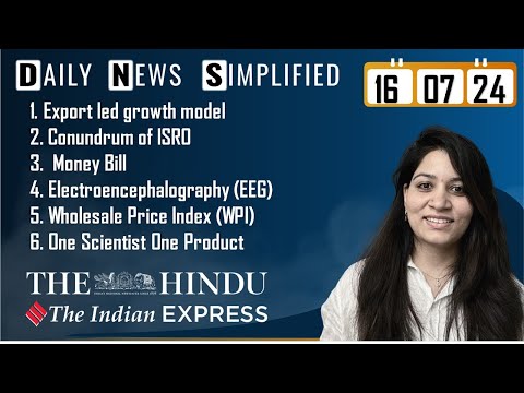 The Hindu & The Indian Express Analysis | 16 July, 2024 | Daily Current Affairs | DNS | UPSC CSE