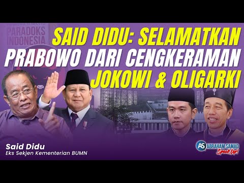Said Didu: Selamatkan Prabowo Dari Cengkeraman Jokowi & Oligarki | #SPEAKUP