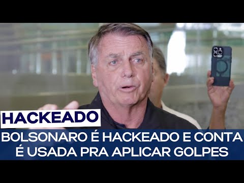 BOLSONARO É HACKEADO E CONTA É USADA PRA APLICAR GOLPES